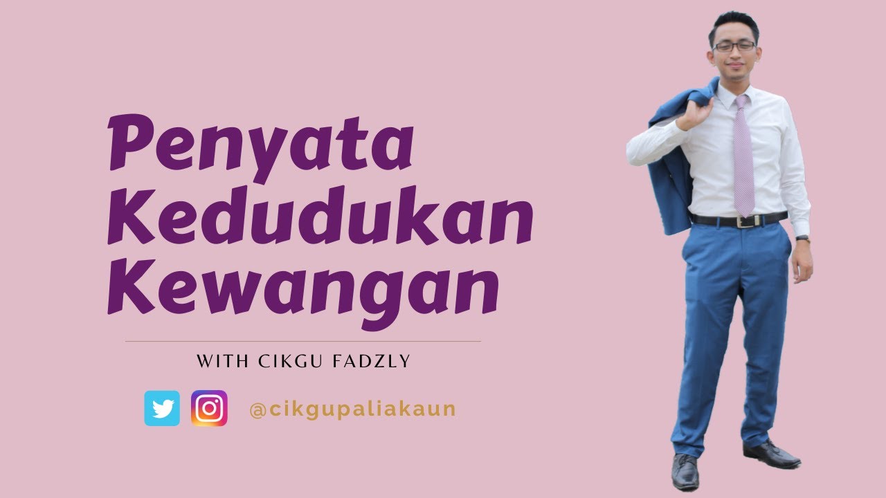 Akaun Tingkatan 4: Penyata Kewangan (Part 2)