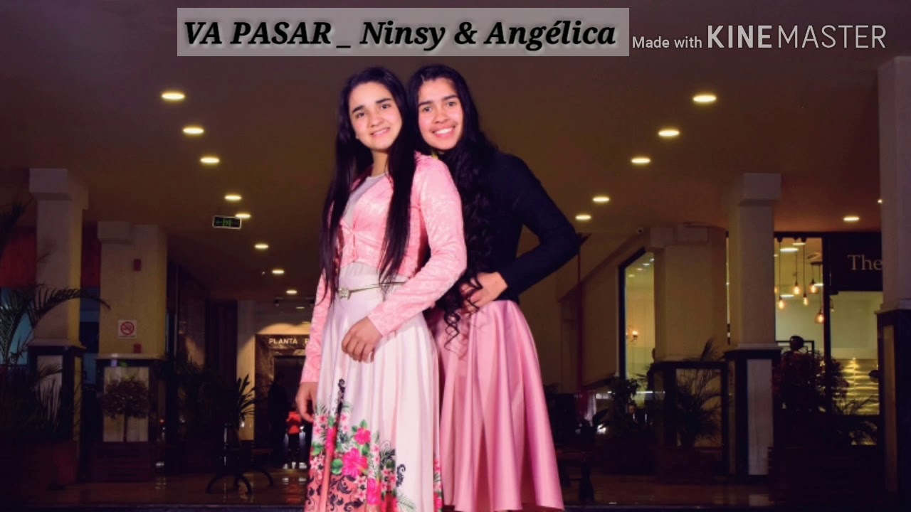Ninsy & Angélica 《VA PASAR》📀🎶