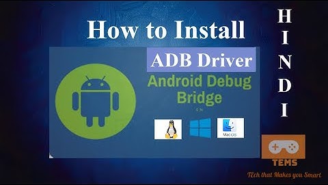 How to Install ADB Drivers in your Windows/PC/Mac os I Hindi I Easily