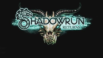 Shadowrun Returns Let