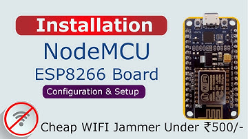 [Hindi] How to installation & Configuration of NodeMCU ESP8266 | Arduino IDE