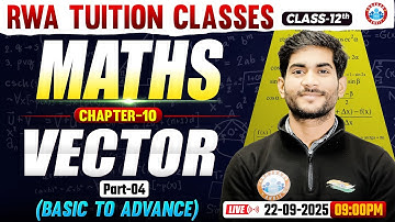 Class 12 Maths Chapter 10 Vector | Basic to Advance | 12th Maths Important Questions | By Amit Sir