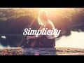 Simplicity Phaeleh Mix