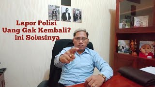 Download Lagu PENIPUAN ...!!!!!! Lapor Polisi Uang gak Kembali ? Ini solusinya .. MP3