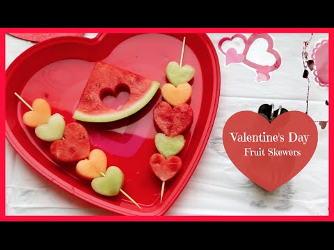 Valentine's Day Fruit Skewers YouTube - 480x360 - jpeg Valentines Day Fruit