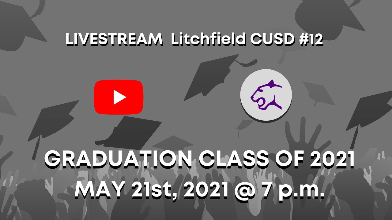 LHS Class of 2021 Graduation Ceremony LIVE STREAM - YouTube