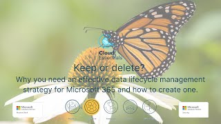 Keep or delete?  Why you need an effective data lifecycle management strategy for Microsoft 365