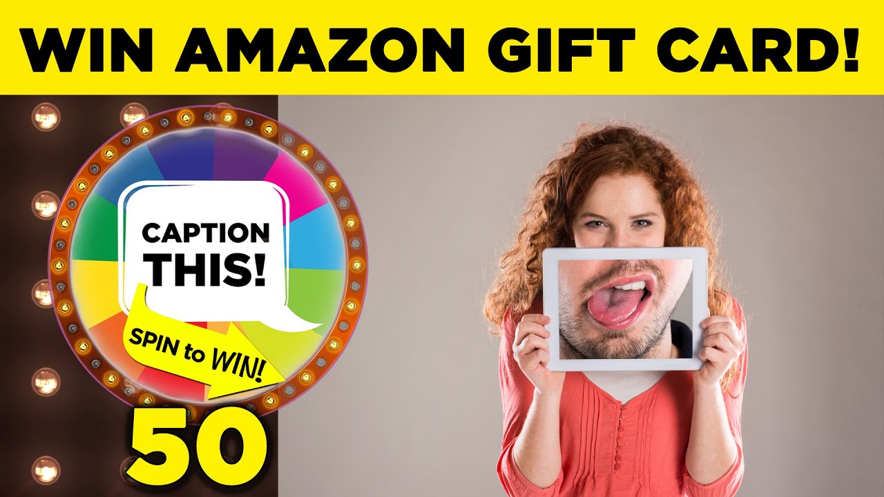 Spin and win amazon gift cards
