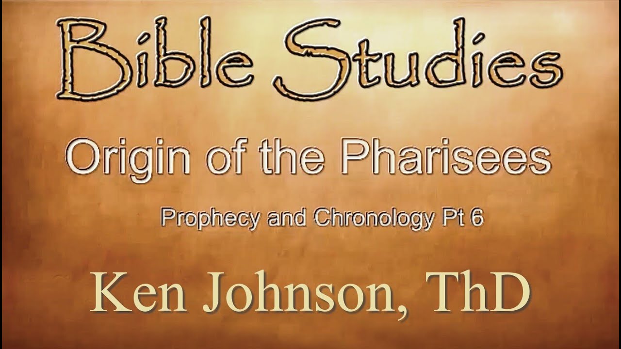 Ken Johnson ThD Origin Of The Pharisees Sadducees And Essenes YouTube ken-johnson-thd-origin-of-the-pharisees-sadducees-and-essenes-youtube