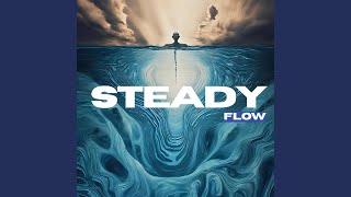 Steady Flow