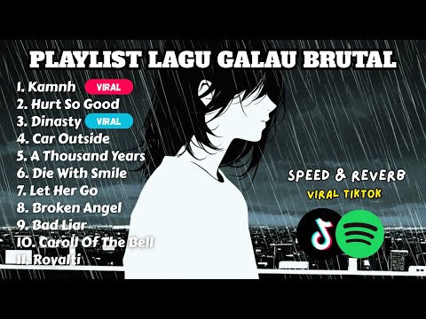 PLAYLIST SPOTIFY TIKTOK GALAU SPEED UP REVERB 2025 || LAGU BARAT GALAU SPOTIFY TIKTOK SPEEDUP REVERB