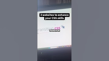 3 websites to enhance your CSS skills
