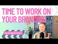 #073 It's time to start working on your Personal Brand