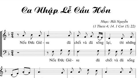 CA NHẬP LỄ CẦU HỒN - HẢI NGUYỄN - Trình bày Cđ gx. Sông Xoài Mỹ Tho - ( NL - 2.11 Lễ Các Đẳng )