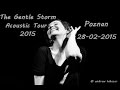 Capture de la vidéo [Full] The Gentle Storm - Anneke Van Giersbergen & Arjen Lucassen Live @ Poznan, Poland / 28.02.2015