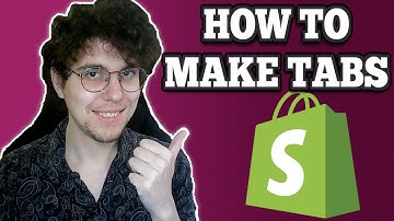 How To Make Tabs In Shopify Product Page