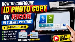 How to Configure ID PhotoCopy Option on Ricoh IM C Series Printers | Step-by-Step Guide