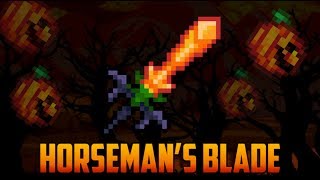 Terraria - Horseman's Blade [My favorite sword]