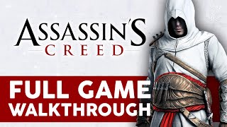 Assassins Creed - Full Game Walkthrough