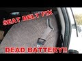 Fixing STUCK Electric Seat belt No more Dead Battery!!