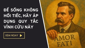 Để sống không hối tiếc, hãy áp dụng quy tắc vĩnh cửu này | Tâm Thức Trí