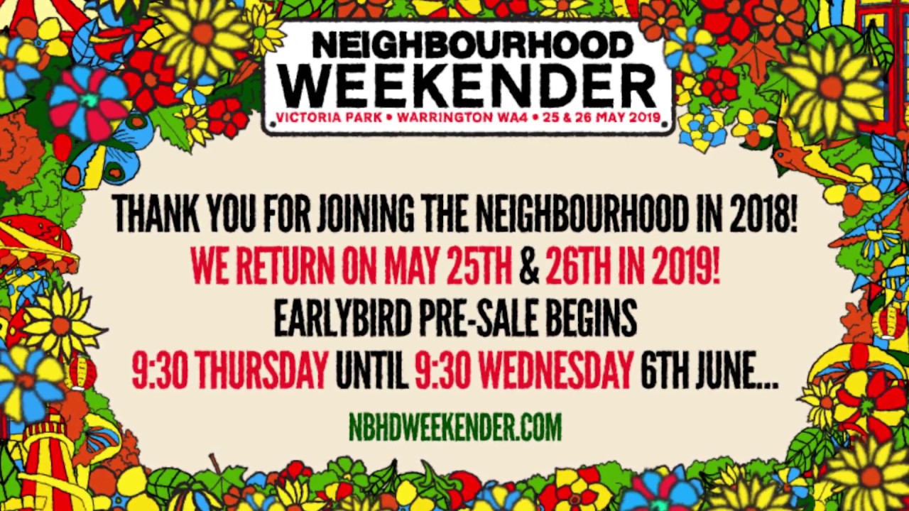 Neighbourhood Weekender 2023 Lineup - May 26 - 28, 2023