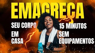 TREINO EM CASA PARA EMAGRECER: 5 EXERCÍCIOS PARA INICIANTES SEM EQUIPAMENTOS 15 MIN