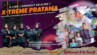 🔴LIVE SINGA DANGDUT X-TREME PRATAMA OLD | SHOW DESA SUKAGUMIWANG BLOK BOJONGSURUH, SABTU 27 SEP