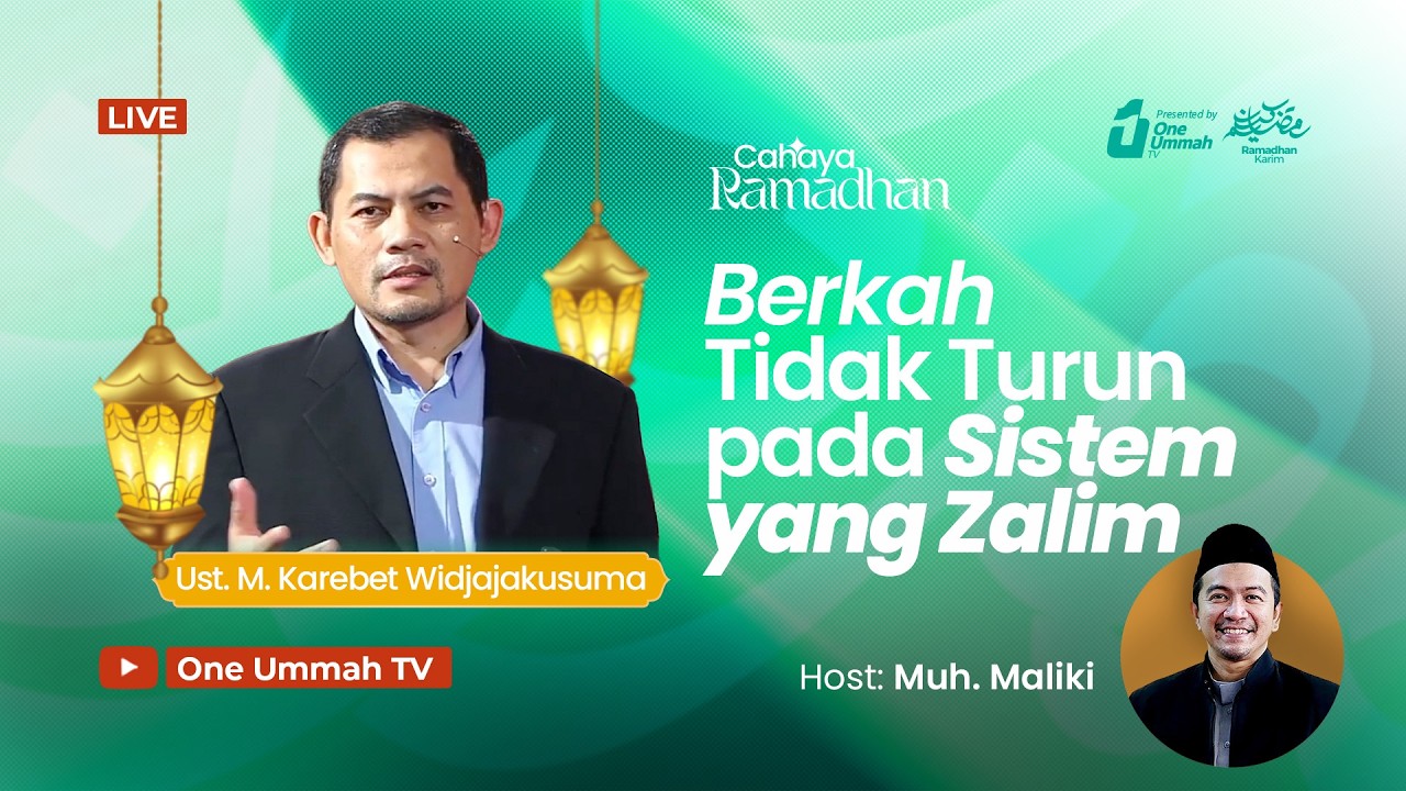 Berkah Tidak Turun pada Sistem yang Zalim - Cahaya Ramadhan