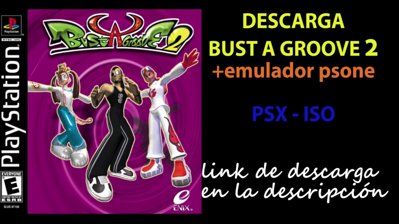 DESCARGA BUST A GROOVE 2 ISO PARA PSX YouTube