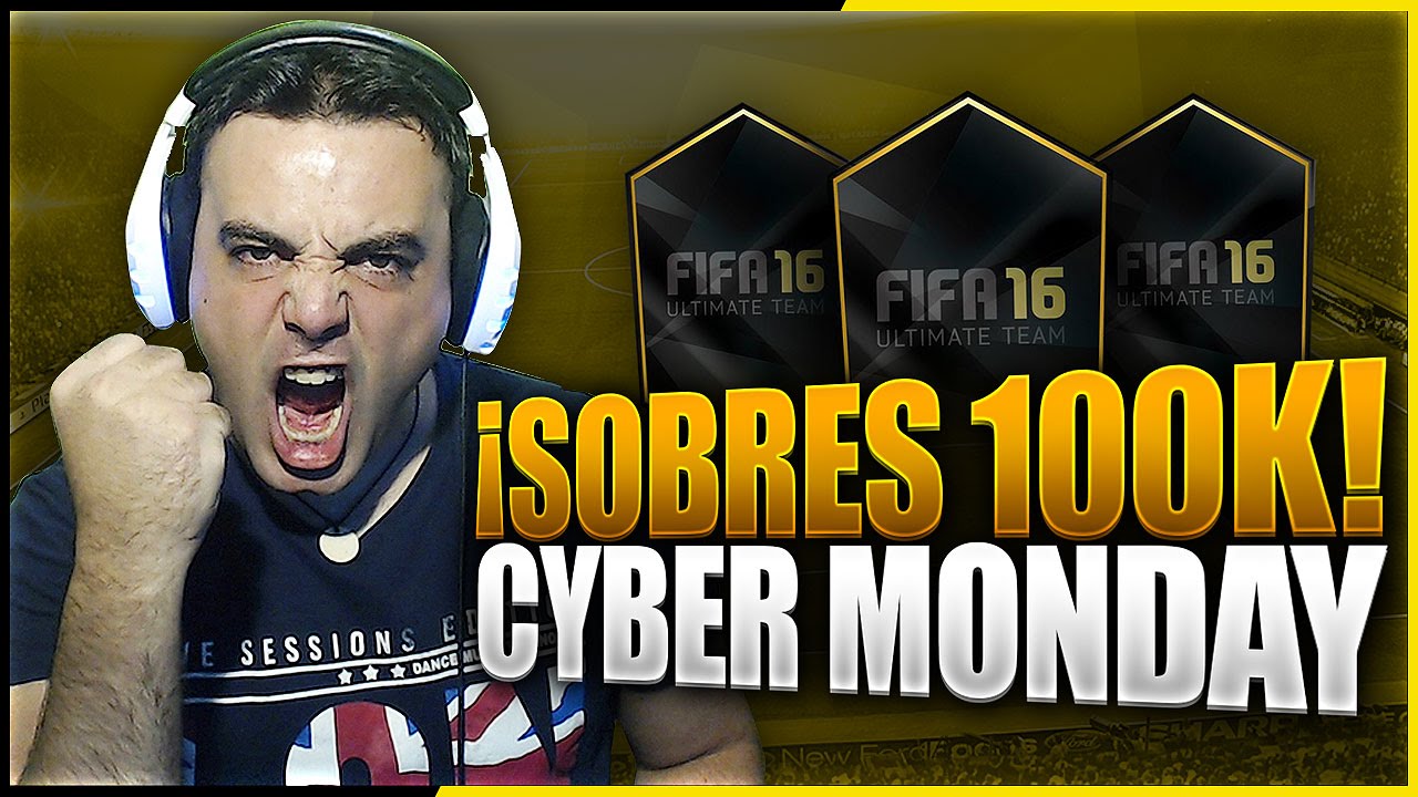 FIFA 16 | SOBRES 100K!!! JUGADOR TOP!!! CYBER MONDAY