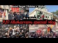 9 10 Muharam Waqia Karabla Complete Vlog Imam barga Gulastan e marfat Gujranwana 2025##karbla