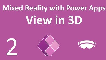 Mixed Reality in Power Apps – View in 3D Component