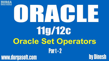 Oracle || Oracle Set Operators Part-2 by dinesh