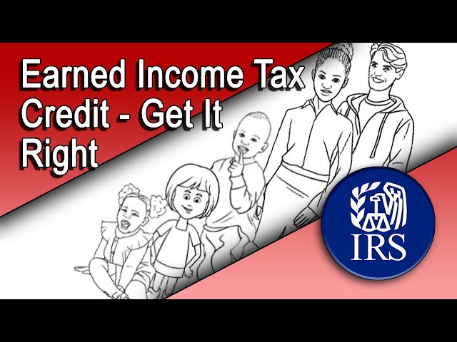 Earned Income Tax Credit—Get it Right class=