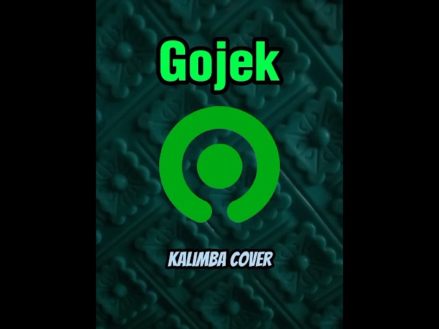 Gojek | Kalimba Cover class=