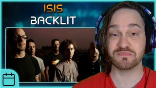 A HEAVY VIBE FOR A HEAVY FEELING // ISIS - Backlit // Composer Reaction & Analysis