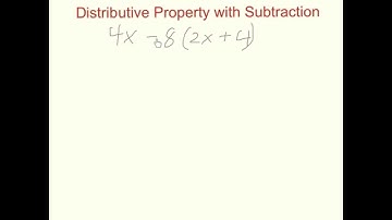 Distribution Property with Subtraction