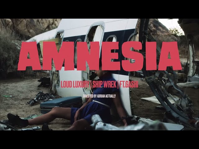 Loud Luxury u0026 Ship Wrek - Amnesia (feat. Gashi) [Official Music Video] class=