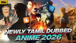 Newly tamil dubbed anime 2026 🔥🥳 - Tecky Jai