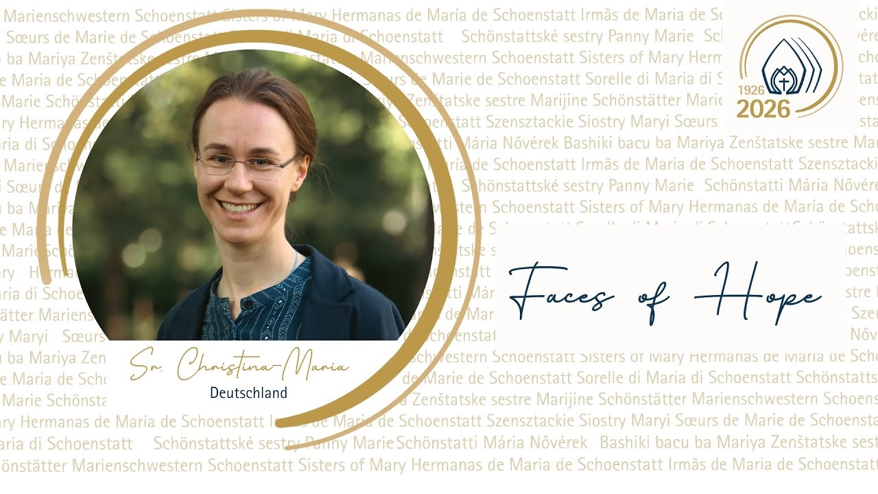 Faces of Hope: Sr. Christina-Maria Greiner