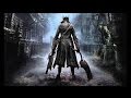 Como NO jugar BloodBorne - Parte 1