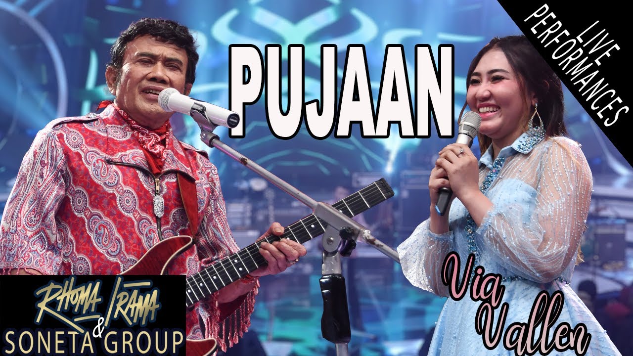 RHOMA IRAMA & SONETA FT. VIA VALLEN - PUJAAN/RHOMA IRAMA (LIVE)