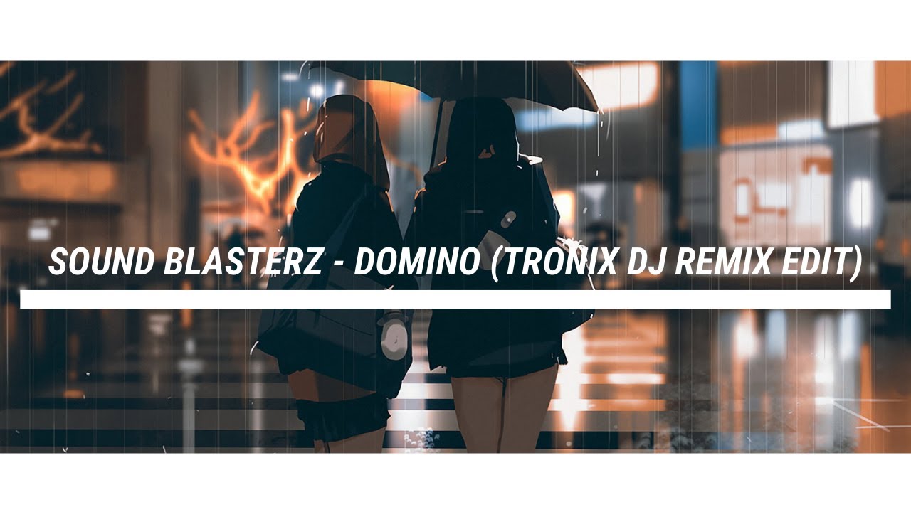 Sound Blasterz - Domino (Tronix DJ Remix Edit)