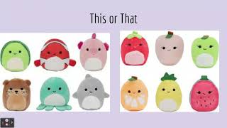 This or That Squishmallow Edition