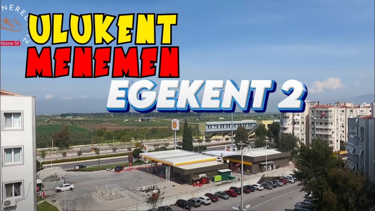 Egekent 2, Улукент, Менемен - Измир | Турция 🇹🇷 | Где мы на этот раз