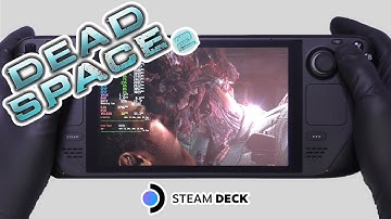 Dead Space 2 | Steam Deck Gameplay | Steam OS