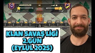 Klan Savaş Li̇gi̇ 2.Gün Tam Gaz Devam Clash Of Clans