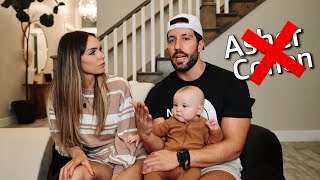 We have to change our baby boy Asher’s name (Full Explanation)