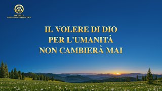 Cantico cristiano "Il volere di Dio per l'umanità non cambierà mai" – L'amore vero di Dio